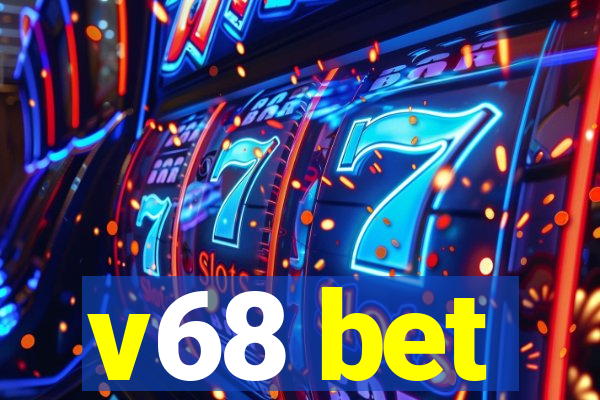 v68 bet